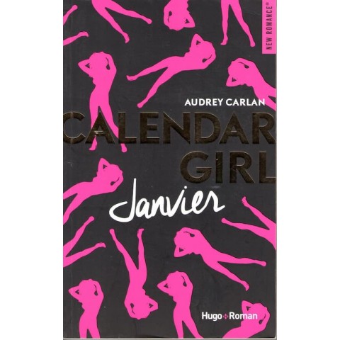 Calendar Girl - Janvier - Roman de Audrey Carlan - Ocazlivres.com