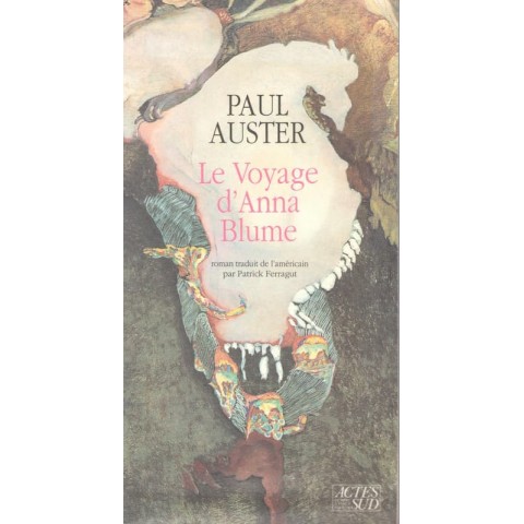 Le voyage d'Anna Blume - Roman de Paul Auster - Ocazlivres.com
