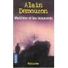 Melchior et les innocents - Roman de Alain Demouzon - Ocazlivres.com