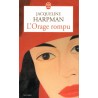 L'orage rompu - Roman de Jacqueline Harpman - Ocazlivres.com