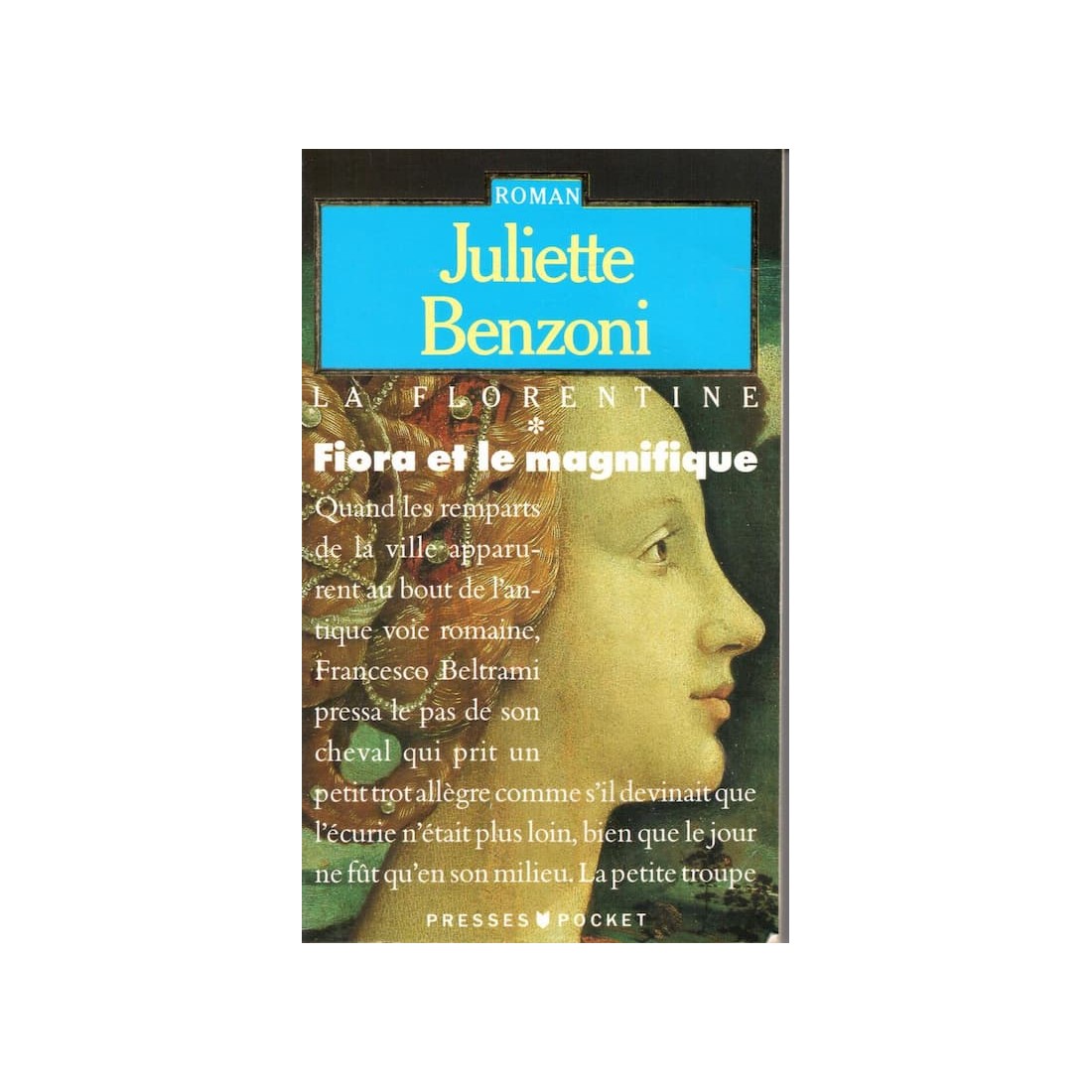 Fiora et le magnifique - Roman de Juliette Benzoni - Ocazlivres.com