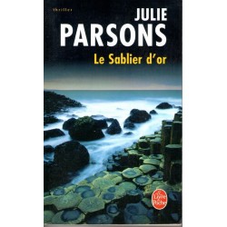 Le sablier d'or - Roman de Julie Parsons - Ocazlivres.com