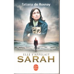 Elle s'appelait Sarah - Roman de Tatiana de Rosnay - Ocazlivres.com