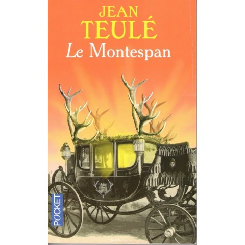 Le Montespan - Roman de Jean Teulé - Ocazlivres.com