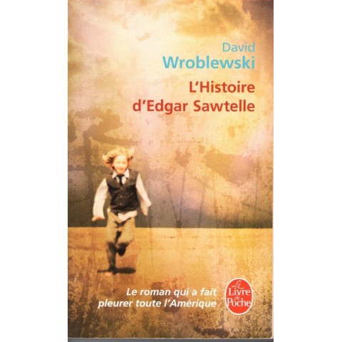 L'histoire d'Edgar Sawtelle - Roman de David Wroblewski - Ocazlivres.com
