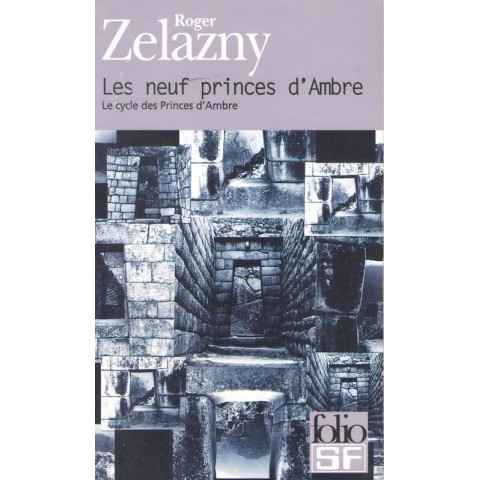 Les neuf princes d'ambre - Roger Zelazny - Ocazlivres.com