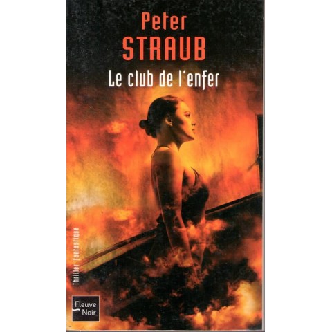 Le club de l'enfer - Roman de Peter Straub - Ocazlivres.com