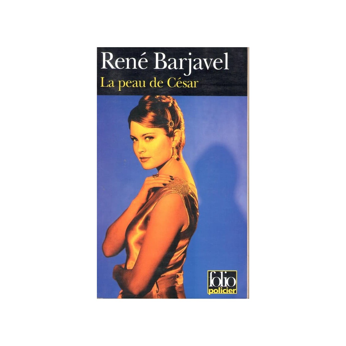 La peau de César - Roman de René Barjavel - Ocazlivres.com