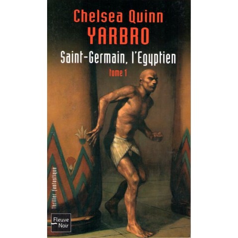 Saint Germain, l'Egyptien - Roman de Chelsea Quinn Yarbro - Ocazlivres.com