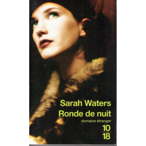 Ronde de nuit - Roman de Sarah Waters - Ocazlivres.com