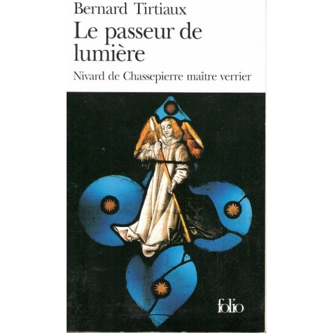 Le passeur de lumière - Roman de Bernard Tirtiaux - Ocazlivres.com
