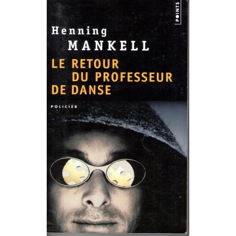 Le retour du professeur de danse - Roman de Henning Mankell - Ocazlivres.com