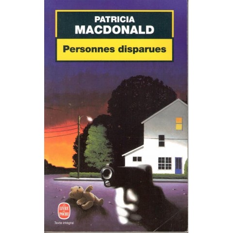 Personnes disparues - Roman de Patricia Mac Donald - Ocazlivres.com