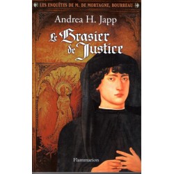 Le brasier de justice - Roman de Andrea H. Japp - Ocazlivres.com