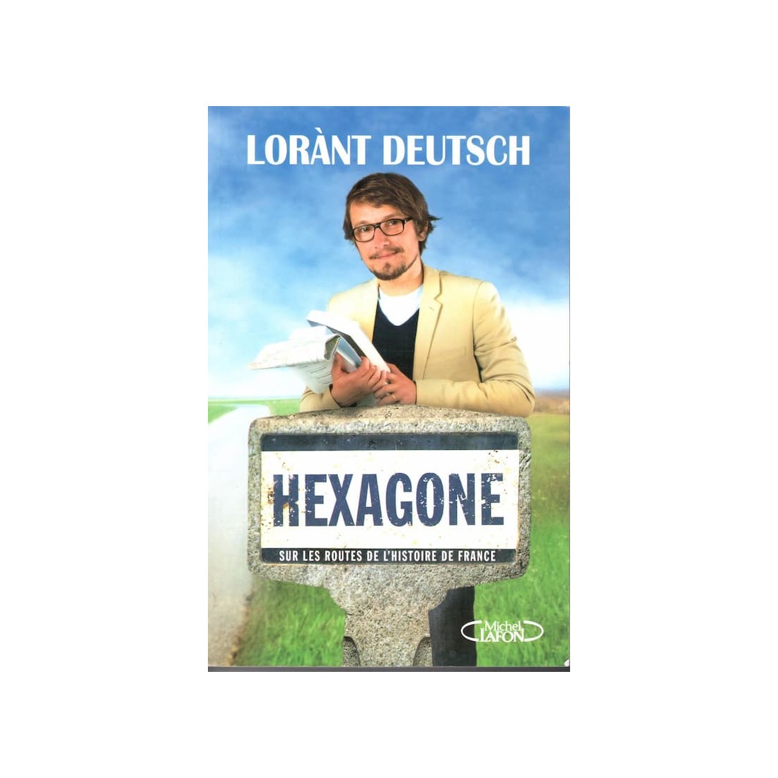Hexagone - Roman de Lorant Deutsch - Ocazlivres.com