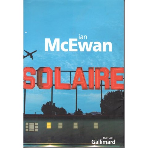 Solaire - Roman de Ian Mc Ewan - Ocazlivres.com