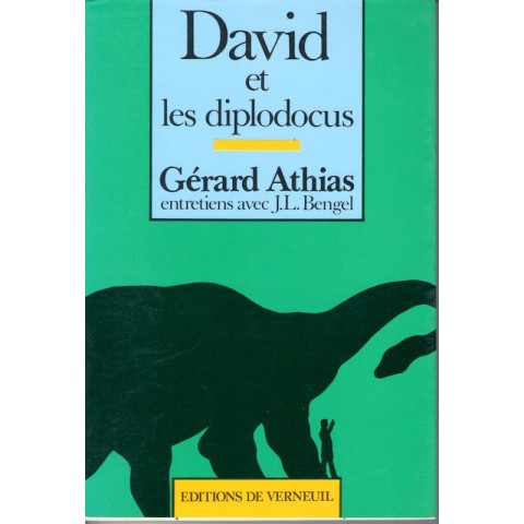David et les diplodocus - Roman de Gérard Athias - Ocazlivres.com