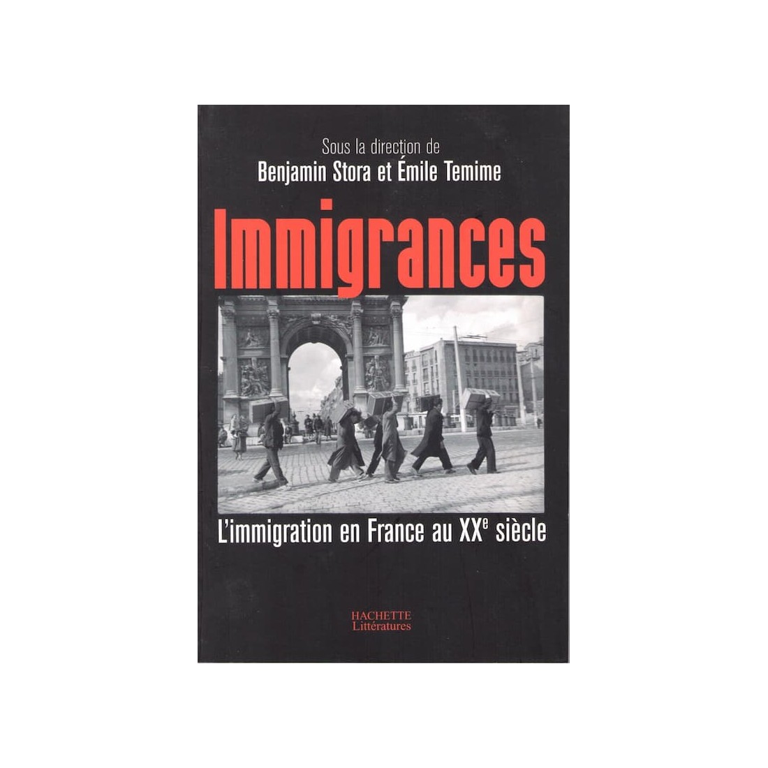 Immigrances - Livre de Benjamin Stora et Emile Temime - Ocazlivres.com