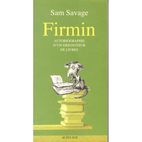 Firmin - Roman de Sam Savage - Ocazlivres.com