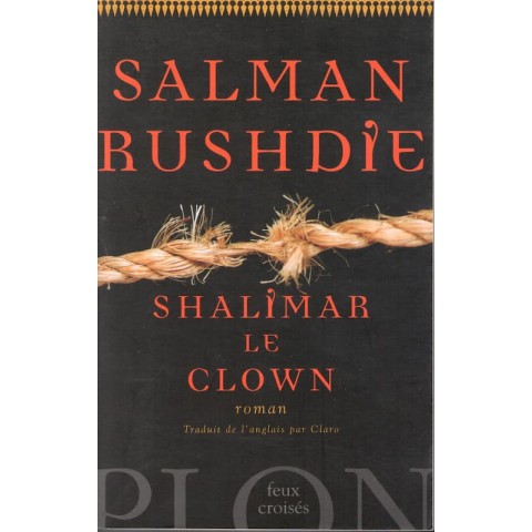 Shalimar le clown - Roman de Salman Rushdie - Ocazlivres.com