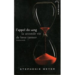 L'appel du sang - Roman de Stephenie Meyer - Ocazlivres.com