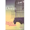 Tout est toujours possible - Roman de Françoise Dorin - Ocazlivres.com