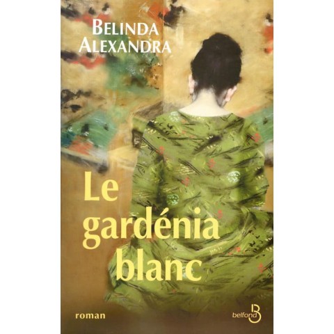 Le Gardenia Blanc - 420 pages