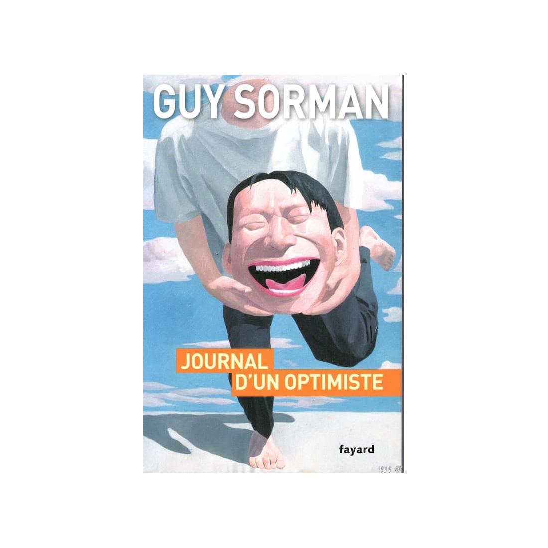 Journal d'un optimiste - Roman de Guy Sorman - Ocazlivres.com