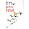 Le vrai canard - Roman de Karl Laske & Laurent Valdiguié - Ocazlivres.com