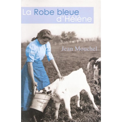 La robe bleue d'Hélène - 288 pages