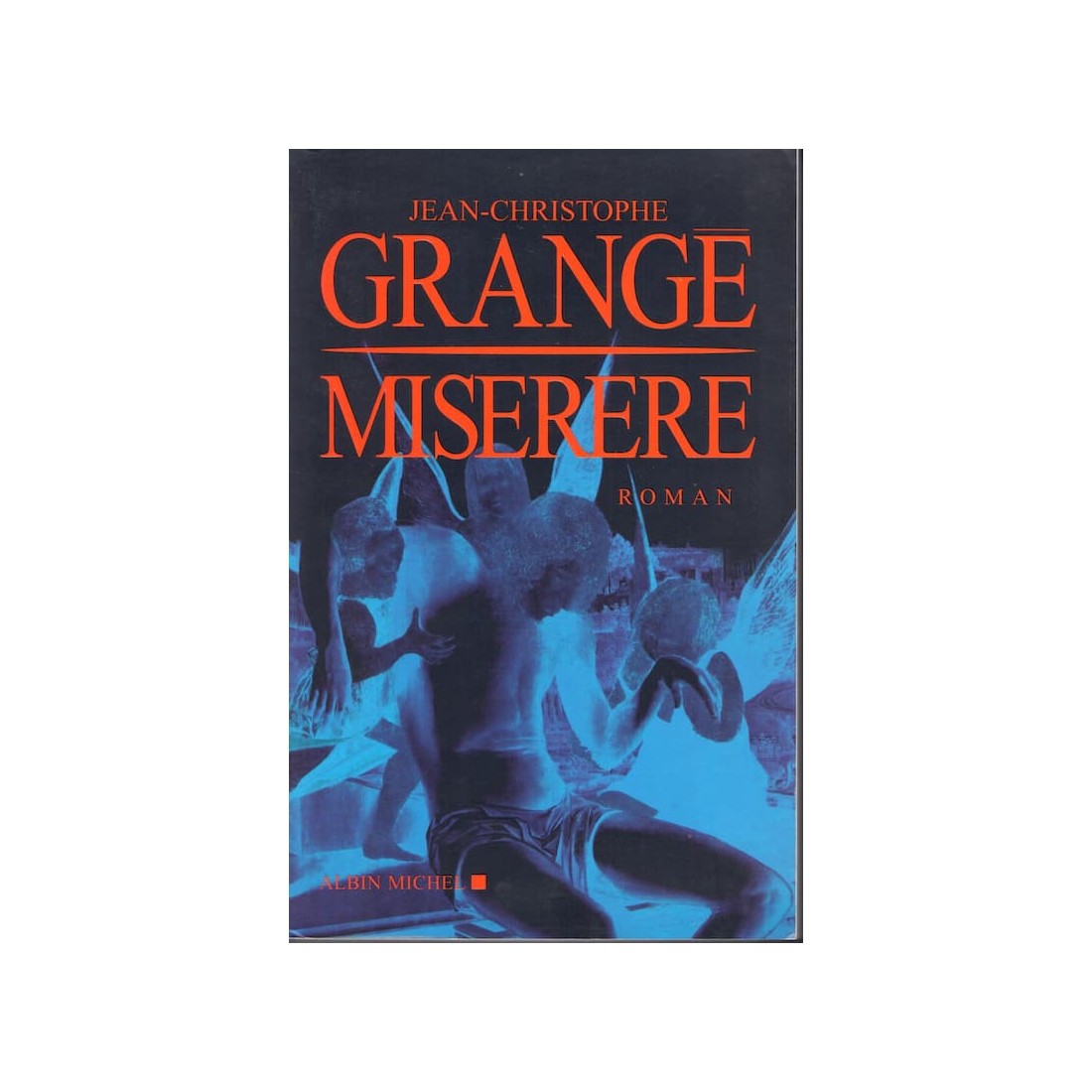 Miserere - Roman de Jean Christophe Grange - Ocazlivres.com