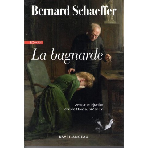 La bagnarde - Roman de Bernard Schaeffer - Ocazlivres.com