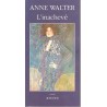 L'inachevé - Roman de Anne Walter - Ocazlivres.com