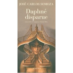 Daphné disparue - Roman de José Carlos Somoza - Ocazlivres.com