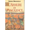 L'armure de vengeance - Roman de Serge Brussolo - Ocazlivres.com
