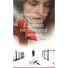 Quand l'amour ne renonce jamais - Roman de Jean François Mattel - Ocazlivres.com