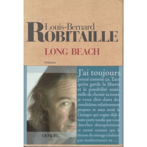 Long Beach - Roman de Louis Bernard Robitaille - Ocazlivres.com