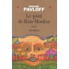 Le pont de Ran-Mositar - Roman de Franck Pavloff - Ocazlivres.com