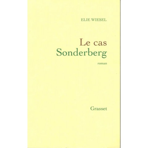 Le cas Sonderberg - Roman de Elie Wiesel - Ocazlivres.com