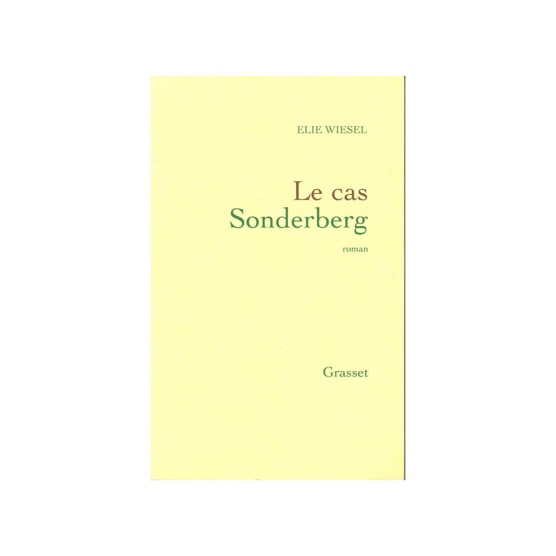 Le cas Sonderberg - Roman de Elie Wiesel - Ocazlivres.com