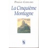 La cinquième montagne - Roman de Paulo Coelho - Ocazlivres.com