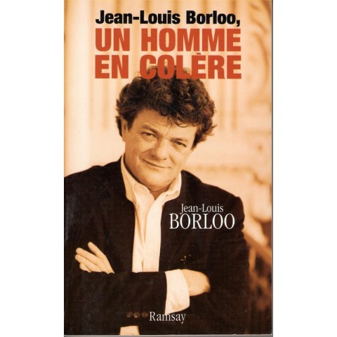 Un homme en colère - Roman de Jean Louis Borloo - OCazlivres.com