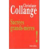 Sacrées Grands-mères - Roman de Christiane Collange - Ocazlivres.com