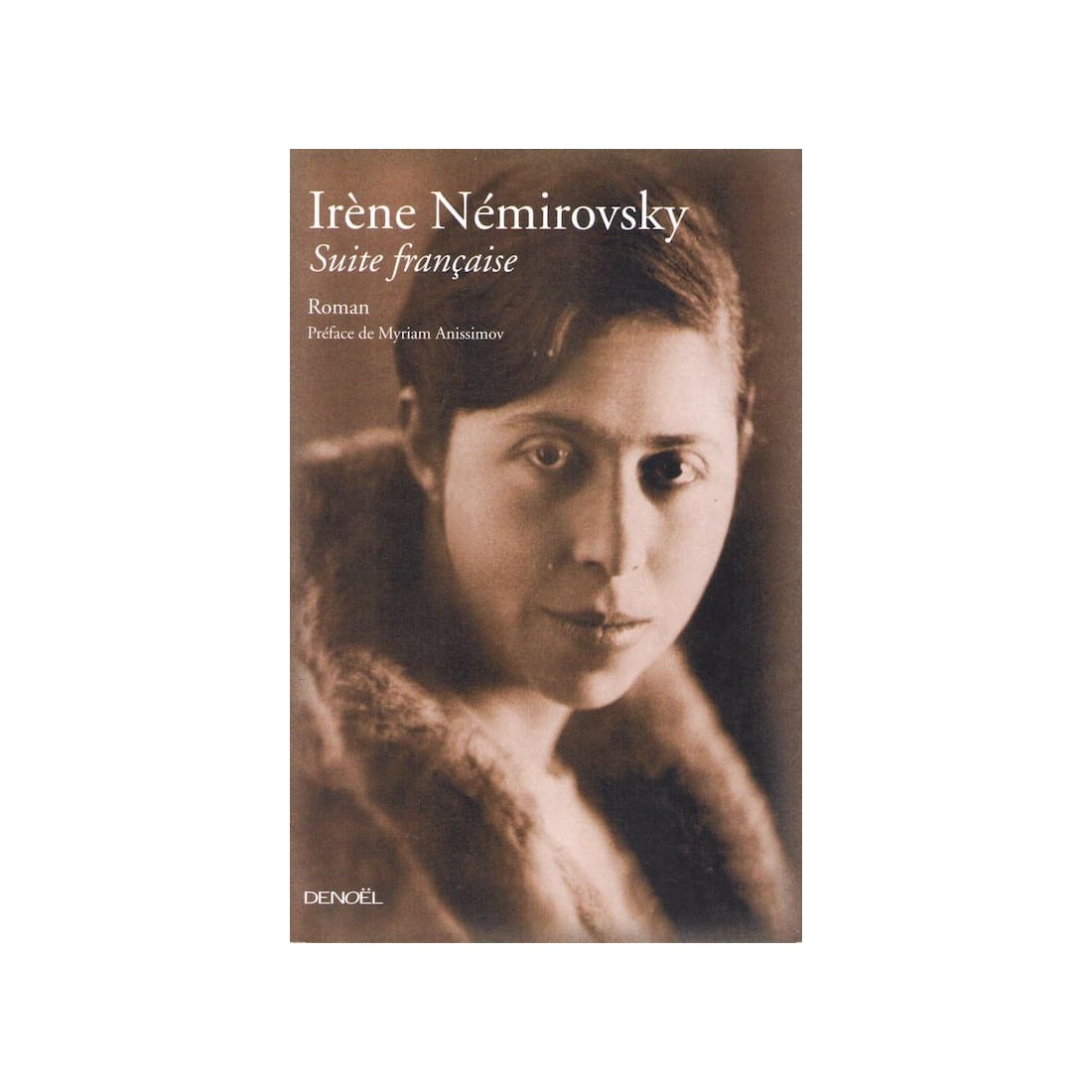 Suite française - Roman de Irène Nèmirowsky - Ocazlivres.com