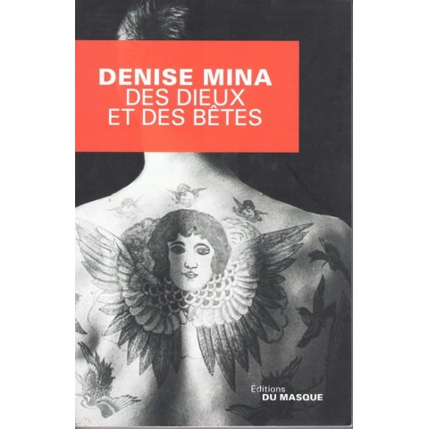 Des Dieux et des bêtes - Roman de Denise Mina - Ocazlivres.com