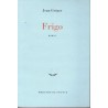 Frigo - Roman de Jean Grégor - Ocazlivres.com