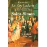 Saint Simon - Roman de Emmanuel Le Roy Ladurie - Ocazlivres.com