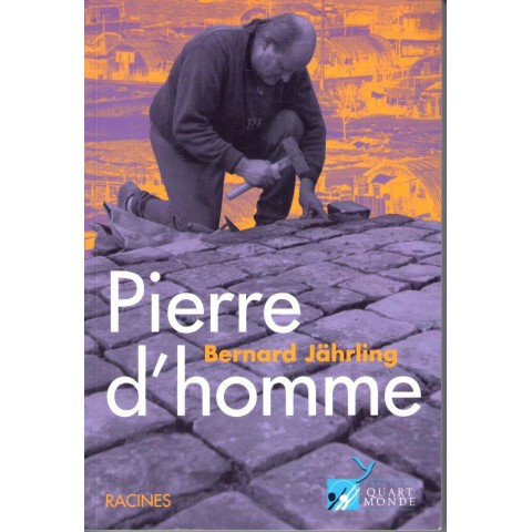 Pierre d'homme - Roman de Bernard Jahrling - Ocazlivres.com