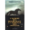 L'homme qui murmurait à l'oreille des chevaux - Roman de Nicholas Evans - Ocazlivres.com