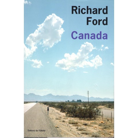 Canada - Roman de Richard Ford - Ocazlivres.com